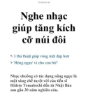 Nghe nhạc giúp tăng kích cỡ núi đôi