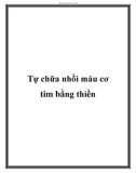 Tự chữa nhồi máu cơ tim bằng thiền