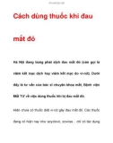 Cách dùng thuốc khi đau mắt đỏ