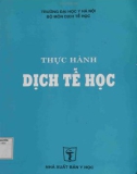 Sổ tay Thực hành dịch tễ học: Phần 1