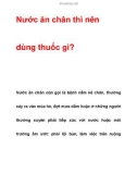 Nước ăn chân thì nên dùng thuốc gì?