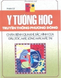 Y tướng học phương Đông truyền thống (Tập 2): Phần 1