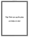 Tập Thái cực quyền giúp cải thiện trí nhớ