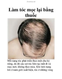 Làm tóc mọc lại bằng thuốc