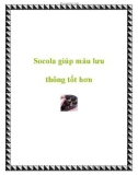 Socola giúp máu lưu thông tốt hơn