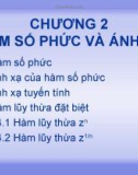 CHƯƠNG 2 HÀM SỐ PHỨC VÀ ÁNH XẠ