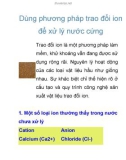 Dùng phương pháp trao đổi ion để xử lý nước cứng