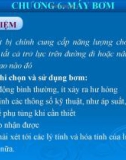 Bài giảng các quá trình cơ học - Chương 6: Máy bơm