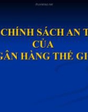 CÁC CHÍNH SÁCH AN TOÀN CỦA