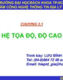 CHƯƠNG 3.1 HỆ TỌA ĐỘ, ĐỘ CAO