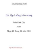 Bài giảng Toán rời rạc: Bài tập Luồng trên mạng - Trần Vĩnh Đức