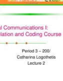 Modulation and coding course- lecture 2