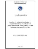 Luận án Tiến sĩ Hóa học: Nghiên cứu thành phần hóa học và hoạt tính sinh học của cây Bon bo (Alpinia blepharocalyx K. Schum) và cây Cát sâm (Millettia speciosa Champ.) ở Việt Nam