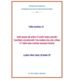 Luận văn Thạc sĩ Kinh tế: Mối quan hệ giữa tỷ suất sinh lợi bất thường và đòn bẩy tài chính của các công ty trên sàn chứng khoán TP.HCM