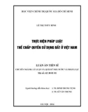 Luận án Tiến sĩ Luật học: Thực hiện pháp luật thế chấp quyền sử dụng đất ở Việt Nam