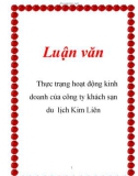 Luận văn: Thực trạng hoạt động kinh doanh của công ty khách sạn du lịch Kim Liên