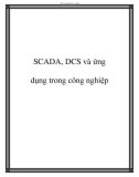 Tìm hiểu SCADA, DCS và ứng dụng trong công nghiệp