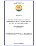 Tóm tắt Luận văn Thạc sĩ Luật Kinh tế: Pháp luật về công chứng các hợp đồng trong lĩnh vực nhà ở và quyền sử dụng đất, qua thực tiễn tại tỉnh Quảng Bình