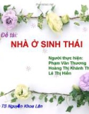 Báo cáo tốt nghiệp: Nhà ở sinh thái