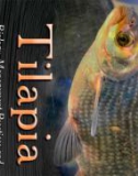 Ebook Tilapia - Biology, management practices and human consumption: Part 1