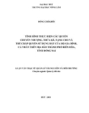 Luận văn Thạc sĩ Quản lý tài nguyên và môi trường: Tình hình thực hiện các quyền chuyển nhượng, thừa kế, tặng cho và thế chấp quyền sử dụng đất của hộ gia đình, cá nhân trên địa bàn thành phố Biên Hòa, tỉnh Đồng Nai