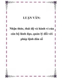 LUẬN VĂN: Nhận thức, thái độ và hành vi của cán bộ lãnh đạo, quản lý đối với pháp lệnh dân số