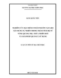 Luận án Tiến sĩ Địa chất học: Nghiên cứu đặc điểm cơ bản nguồn vật liệu xây dựng tự nhiên trong trầm tích Đệ Tứ vùng Quảng Trị - Thừa Thiên Huế và giải pháp quản lý, sử dụng