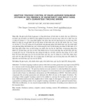 Adaptive tracking control of euler lagrange nonlinear systems in the presence of uncertainty and input noise with guaranteed tracking errors