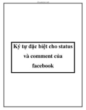 ký tự đặc biệt cho status và comment của fac