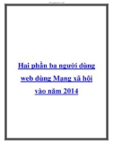 Hai phần ba người dùng web dùng Mạng xã hội vào năm 2014