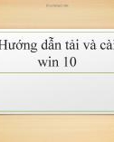 Hướng dẫn tải và cài Win 10