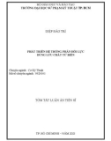 Tóm tắt Luận án Tiến sĩ Kỹ thuật: Phát triển hệ thống phản hồi lực dùng lưu chất từ biến