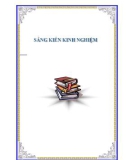 Sáng kiến kinh nghiệm THPT: Dạy học gắn liền với sản xuất kinh doanh tại địa phương qua chủ đề Lực ma sát phần cơ học – Vật lí 10 THPT