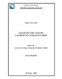 Tóm tắt Luận văn Thạc sĩ Kinh tế phát triển: Giải quyết việc làm cho lao động nữ ở tỉnh Quảng Bình
