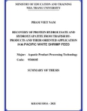 Summary of thesis: Recovery of protein hydrolysate and hydroxyapatite from catfish by-products and their oriented application for Pacific white shrimp feed