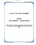 Luận văn: Nâng cao hiệu quả huy động vốn tại Ngân hàng Thương mại Cổ phần Quân Đội Chi nhánh Thanh Hóa