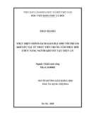 Luận văn Thạc sĩ Chính sách công: Thực hiện chính sách giáo dục đối với trẻ em khuyết tật từ thực tiễn Trung tâm Phục hồi chức năng người khuyết tật Thụy An