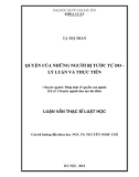 Luận văn Thạc sĩ Luật học: Quyền của những người bị tước tự do – Lý luận và thực tiễn