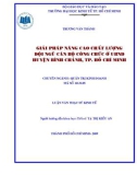 Luận văn Thạc sĩ Kinh tế: Giải pháp nâng cao chất lượng đội ngũ Cán bộ công chức ở UBND huyện Bình Chánh, TP. Hồ Chí Minh