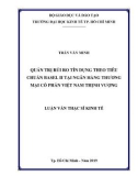 Luận văn Thạc sĩ Kinh tế: Quản trị rủi ro tín dụng theo Basel II tại Ngân hàng thương mại cổ phần Việt Nam Thịnh Vượng