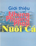 Phương pháp nuôi cá ở miền núi: Phần 1