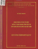 Luận văn Thạc sĩ Kinh doanh và quản lý: Hoàn thiện cơ cấu tổ chức quản lý kinh doanh xăng dầu tại Tập đoàn dầu khí quốc gia Việt Nam