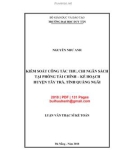 Luận văn Thạc sĩ Kế toán: Kiểm soát công tác thu, chi ngân sách tại Phòng Tài chính - Kế hoạch huyện Tây Trà, tỉnh Quảng Ngãi