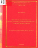 Luận văn Thạc sĩ Kinh doanh và quản lý: Kiểm soát chất lượng kiểm toán báo cáo tài chính tại Công ty TNHH kiểm toán và kế toán Hà Nội (CPAHANOI)