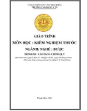 Giáo trình Kiểm nghiệm thuốc (Ngành: Dược - Trình độ: Cao đẳng) - Trường Cao đẳng Y tế Thanh Hoá