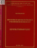 Luận văn Thạc sĩ Kinh doanh và quản lý: Nâng cao năng lực cạnh tranh của Tổng công ty CP Bảo hiểm Quân đội giai đoạn 2013-2017