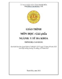 Giáo trình Giải phẫu (Ngành: Y sỹ đa khoa - Trình độ: Cao đẳng) - Trường Cao đẳng Y tế Thanh Hoá