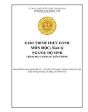 Giáo trình Thực hành Sinh lý (Ngành: Hộ sinh - Trình độ: Cao đẳng) - Trường Cao đẳng Y tế Thanh Hoá