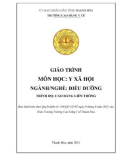 Giáo trình Y xã hội (Ngành: Điều dưỡng - Trình độ: Cao đẳng liên thông) - Trường Cao đẳng Y tế Thanh Hoá