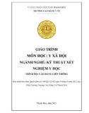 Giáo trình Y xã hội (Ngành: Kỹ thuật xét nghiệm y học - Trình độ: Cao đẳng liên thông) - Trường Cao đẳng Y tế Thanh Hoá